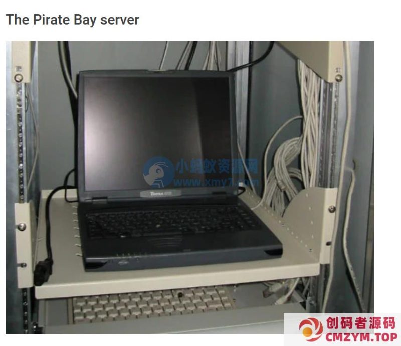 知名 BT 网站“海盗湾”庆祝成立 20 周年，曾在一台笔记本上运行-创码者资源网