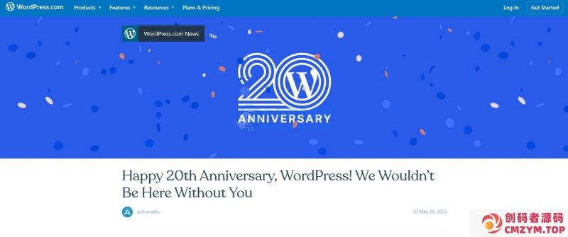 博客平台 WordPress 诞生 20 周年,用户超过 6000 万-创码者资源网