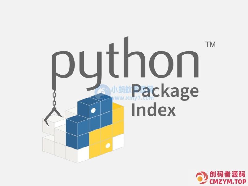 受恶意程序暴增影响，Python 第三方套件存储库 PyPI 停止注册及上传文件-创码者资源网
