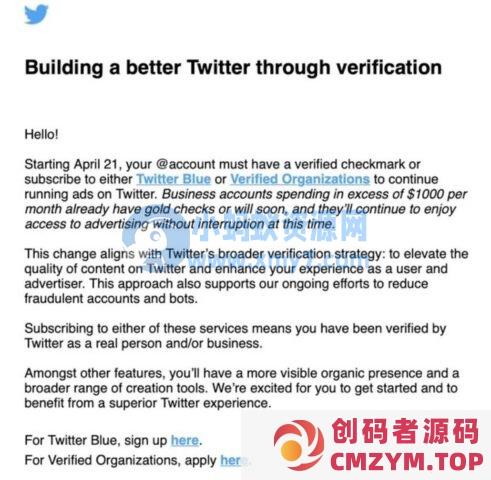 马斯克“敛财有道”：向 Twitter 投放广告需验证账号，每月最高 1000 美元-创码者资源网
